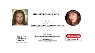 30 MINUTE HOUSE CLEANSING PRAYER by MINISTER MARLENE+