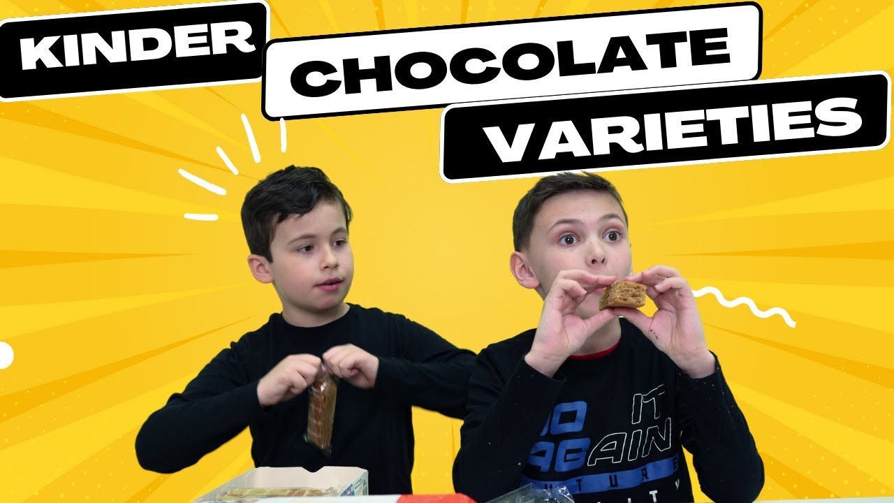 KIDS TRY KINDER CHOCOLATE VARIETIES!