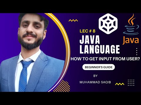 Input Methods In Java (Urdu/Hindi) | Java Full Course Lec#8