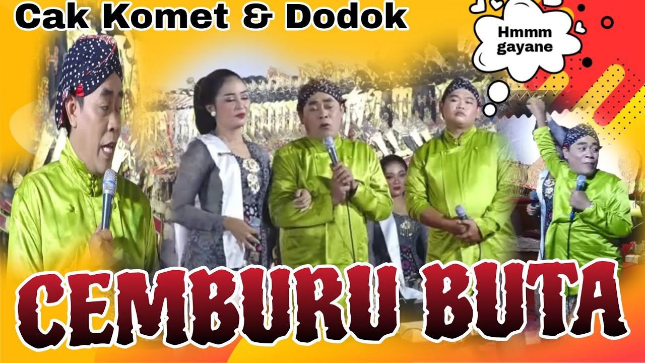 CEMBURU BUTA MENYERANG KALBU LIMBUKAN WAYANG KULIT DAGELAN VIRAL KOMET DODOK KI ANOM DWIJO KANGKO