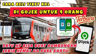 CARA BELI TIKET KRL DI GOJEK UNTUK 4 ORANG
