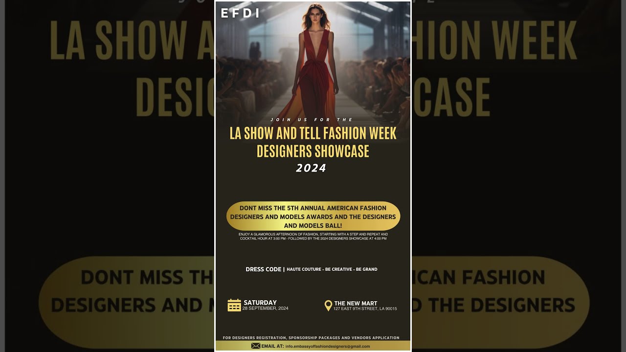 EFDI Presents LA SHOW and Tell Fashion Week 2024 