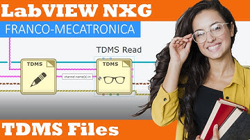 40 Archivos TDMS (Storage) #LabVIEW #NXG | Franco-Mecatronica