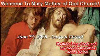 6-6 Sat pm 5:00 - The Most Holy Body and Blood of Christ (Corpus Christi)
