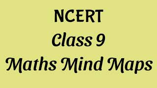 NCERT Class 9 Maths Mind Maps
