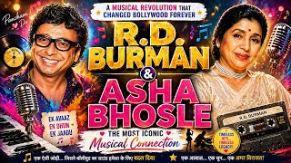R.D. Burman &amp; Asha Bhosle — The Musical Revolution That Changed Bollywood 🎶