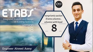 08-  non prismatic section frame columns , columns with head / ETABS V18