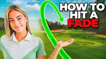 How to Hit a FADE - Golf Basics