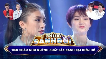 Trí Lực Sánh Đôi | Tiêu Châu Như Quỳnh xuất sắc ĐÁNH BẠI Hiền Hồ #tlsd
