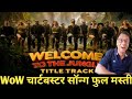 Welcome to the Jungle title track review| akshay kumar 