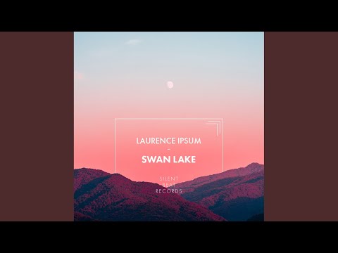 Putar Swan Lake - Laurence Ipsum