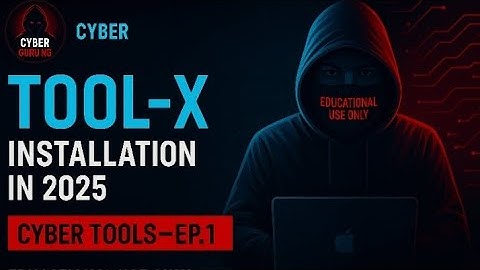 "How to Install Tool-X on Termux in 2025 | Cyber Tools Series Ep.1"
