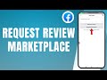 How to Request Review on Facebook Marketplace | Step-by-Step Guide 2026
