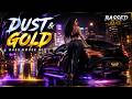 DUST &amp; GOLD 💣 Deep Bass House | Night Drive Music