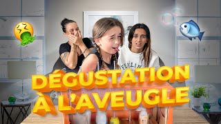 Dégustation a l'aveugle (elles tombent sur le poisson pourri)