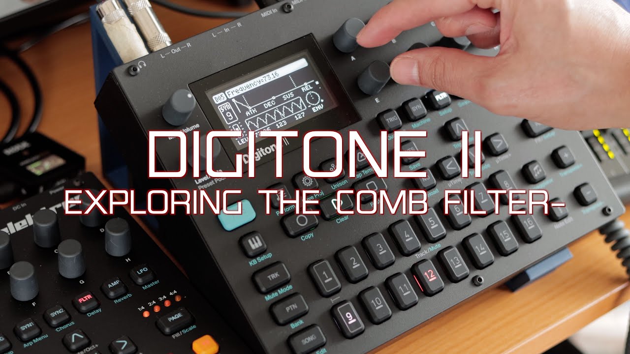 DIGITONE II: Exploring the Comb Filter with FM Drum engine - YouTube