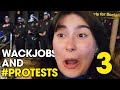 Wackjobs and protests 3