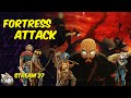 Attacking a Fortress | Beyla&#39;s Rest Season 3 Stream 27