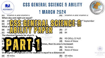 CSS 2024 General science & ability paper | CSS 2024  paper held on 1 MARCH 2024 |PART 1| CSS 2024