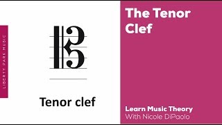 What is a Tenor Clef? | Music Theory 3 | Video Lesson