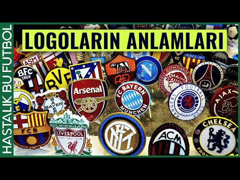 ARMALARIN HİKAYESİ | Futbol Kulüplerinin Logoları ve Anlamları