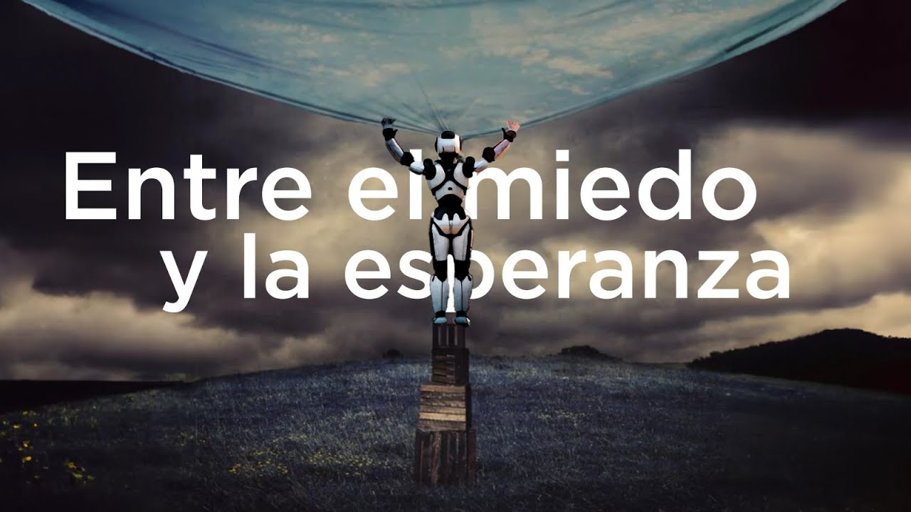 Entre el miedo y la esperanza: la inteligencia artificial ya está entre ...