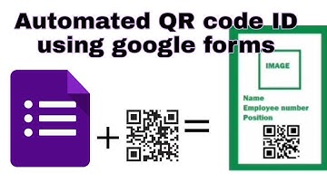 tagalog tutorial | paggawa ng automated attendance gamit ang google forms | automated Qr code ID