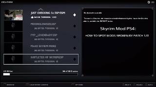 Skyrim Mod PS4: HOW TO SPOT MODS BROKEN BY PATCH 1.31