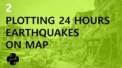 Earthquake data visualization using python | #pyGuru