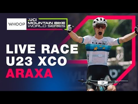 LIVE RACE | Men's U23 XCO World Cup Araxá Round 2 | WHOOP UCI Mountain Bike World Series