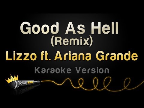 lizzo-ft.-ariana-grande---good-as-hell-(remix)-(karaoke-version)