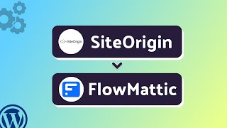 Integrating SiteOrigin with FlowMattic | Step-by-Step Tutorial | Bit Integrations