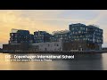 Cis  copenhagen international school  history of our new campus in nordhavn