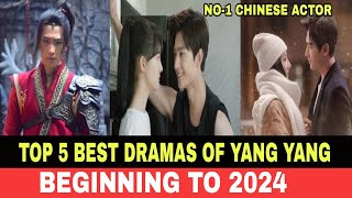 Yang Yang Top 5 Best Drama in Hindi Dubbed | Best Chinese Dramas Of Yang Yang | Chinese Actor