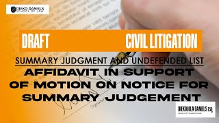 DRAFT - AFFIDAVIT IN SUPPORT OF MOTION FOR SUMMARY JUDGEMENT - CIVIL LITIGATION -NIGERIAN LAW SCHOOL