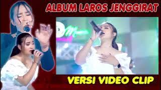 #Album Laros Jenggirat