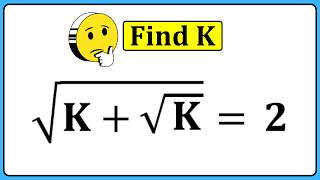 Nice Square Root Math Simplification | Find the Value of K | Algebra