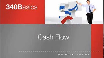 340Basics - Cash Flow