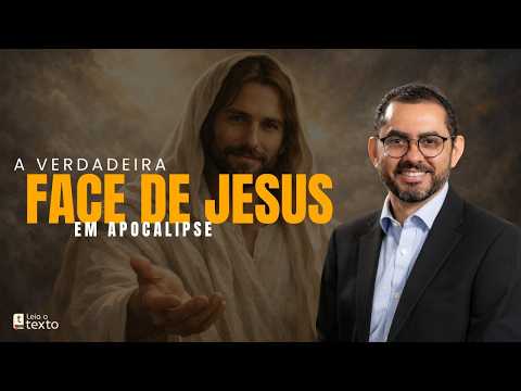 The true face of Jesus in Revelation
