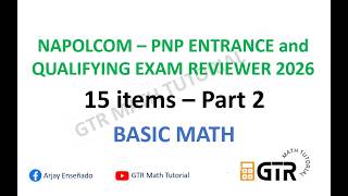 NAPOLCOM – PNP ENTRANCE and QUALIFYING EXAM REVIEWER 2026 - Basic Mathematics