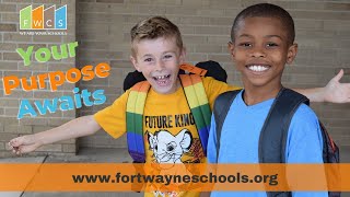 Your Purpose Awaits at Fort Wayne Community Schools