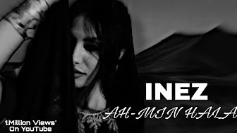 Inez (Ah-min hala Slowed+reverb)Arabic Music 2025 Inez (Ah-min hala Slowed+reverb)Arabic Music 2025