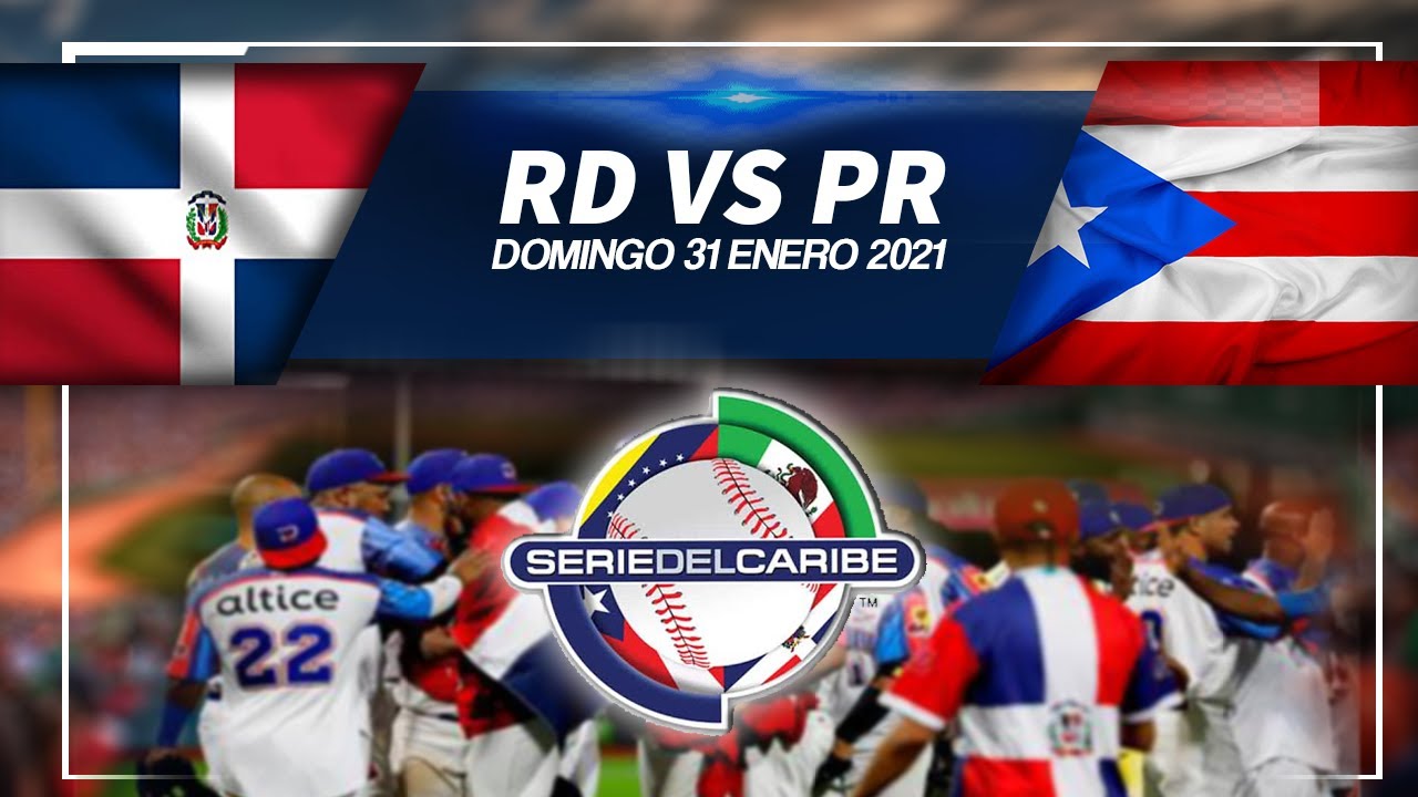 DOMINICANA VS PUERTO RICO SERIE DEL CARIBE EN VIVO YouTube