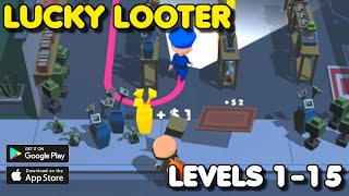 Lucky Looter: Be quick and sneaky and grab loots! – Levels 1-15 | Gameplay #1 (Android & iOS Game) screenshot 5