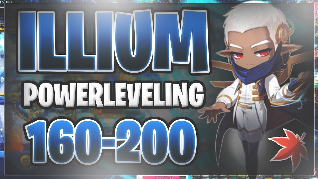 MapleStory Illium Power Leveling Final Episode Level 160 200 YouTube