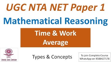 Mathematical Reasoning | Time & Work | Average | UGC NTA NET 2022 - Paper 1