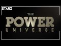 Up next in the power universe  starz