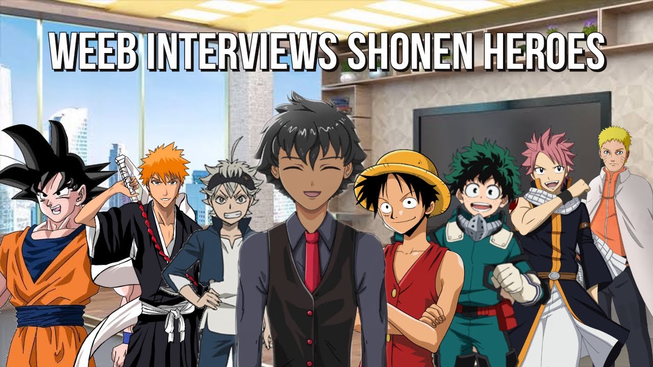 Weeb Interviews Shonen Heroes - Ft. AxelBeats!, TKDono, Johnny - Let's Talk Anime, Poxal and more