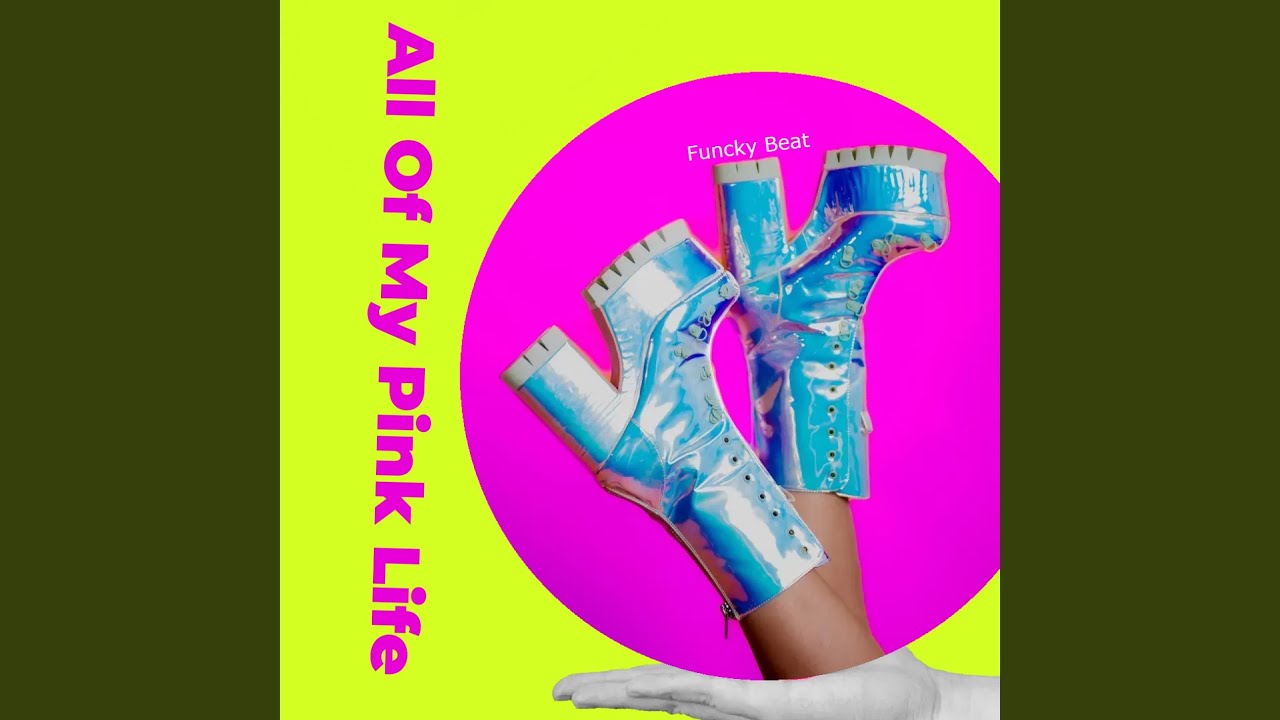 All Of My Pink Life (Extended Mix) YouTube