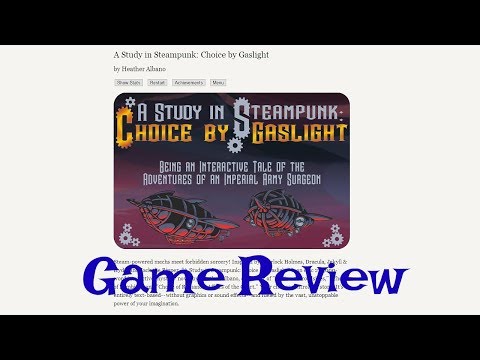 A Study in Steampunk: Choice by Gaslight - Game Review with Gameplay